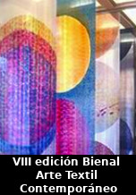 VIII Bienal Internacional de Arte Textil Contemporáneo