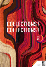 Exposición “Collections! Collections!“ (1965-2012)